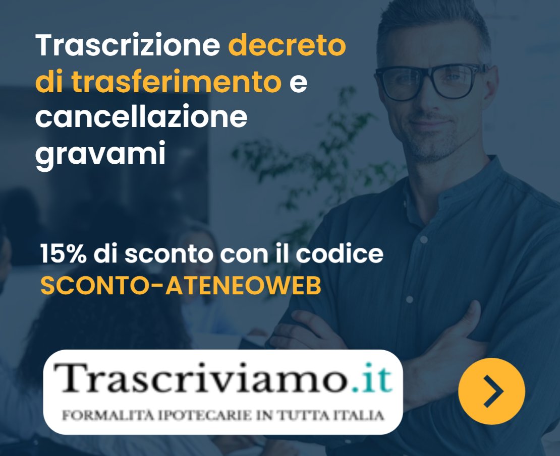 Trascriviamo.it - Trascrizione decreti di trasferimento e cancellazione gravami